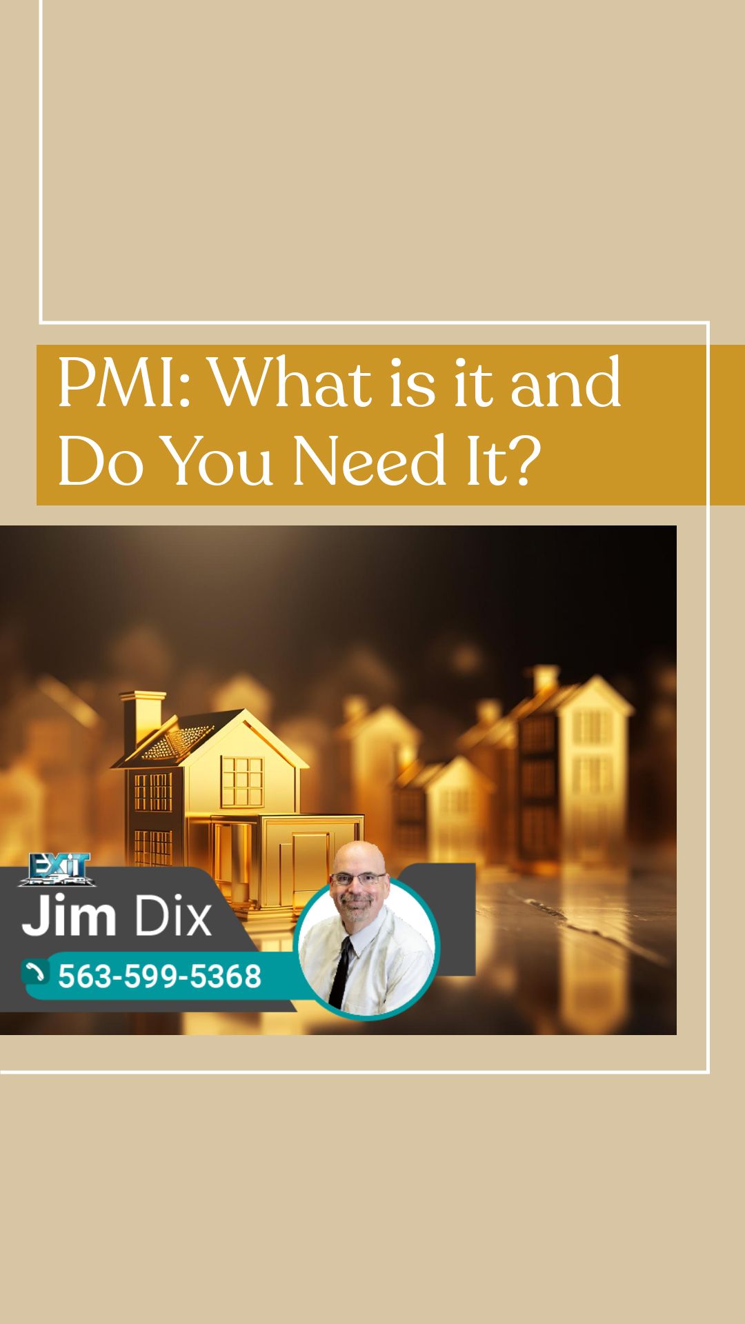PMI: What Is It and Do You Need It?