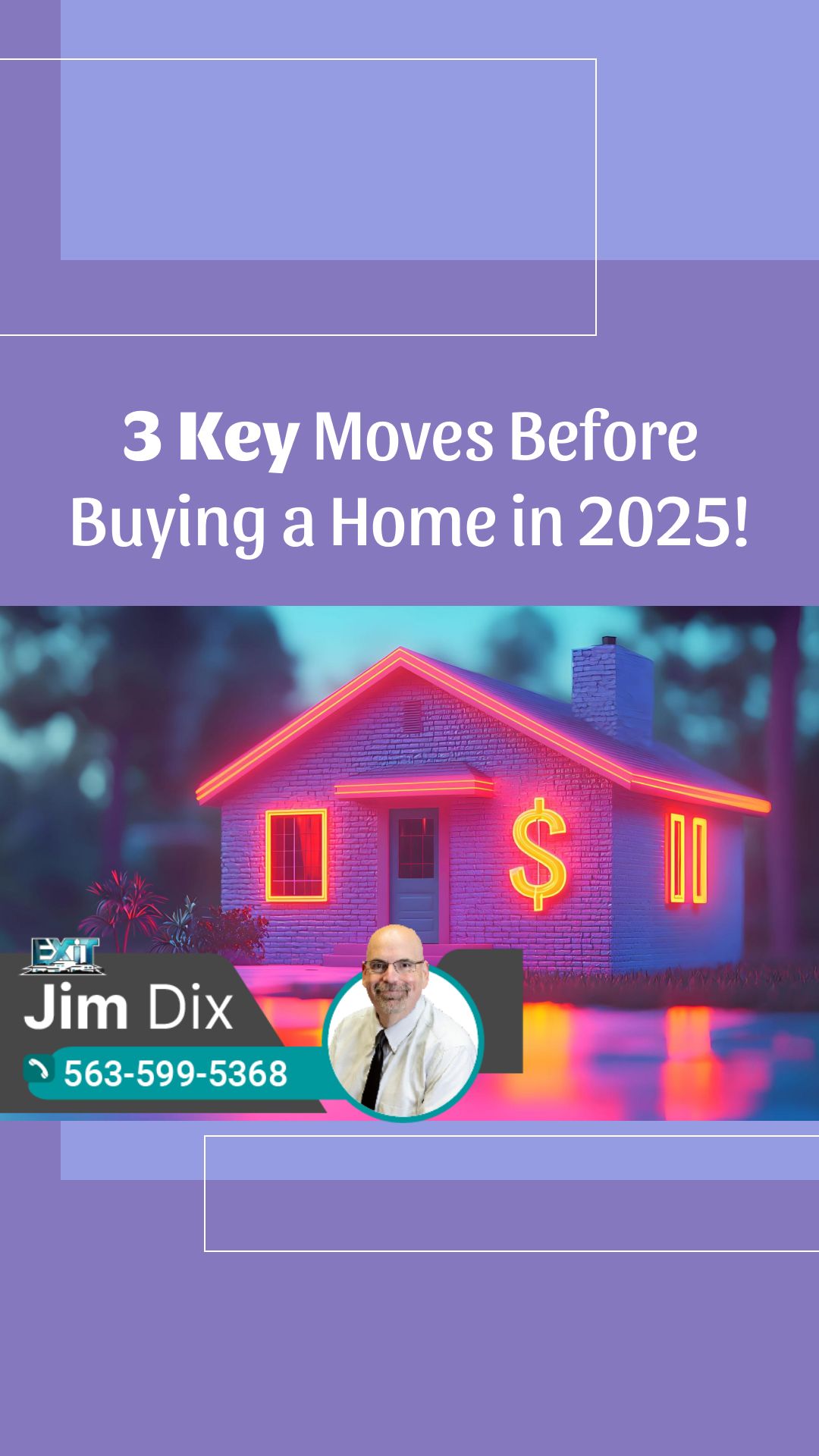 Buying a Home in 2025? Do 3 Things ASAP!